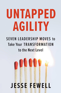 Untapped Agility