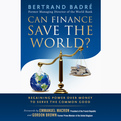 Can Finance Save the World? (Audio)