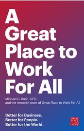 A Great Place to Work For All