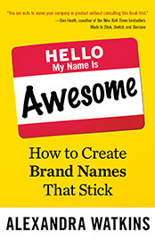 Hello, My Name Is Awesome