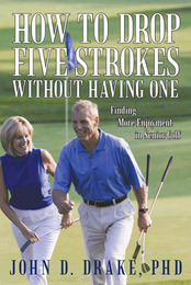 How to Drop Five Strokes without Having One